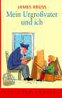 Mein Urgro&szlig;vater und ich