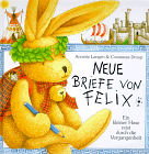 Neue Briefe von Felix
