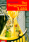 Das Burggespenst L&Uuml;L&Uuml;