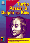 TurboPascal & Delphi for Kids